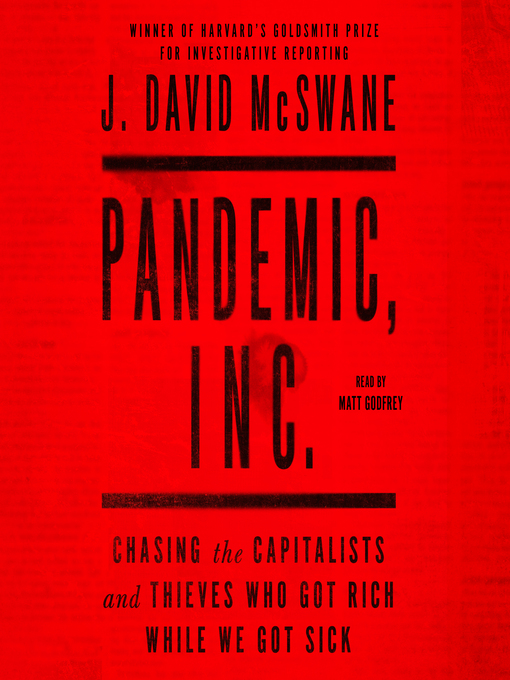 Title details for Pandemic, Inc. by J. David McSwane - Available